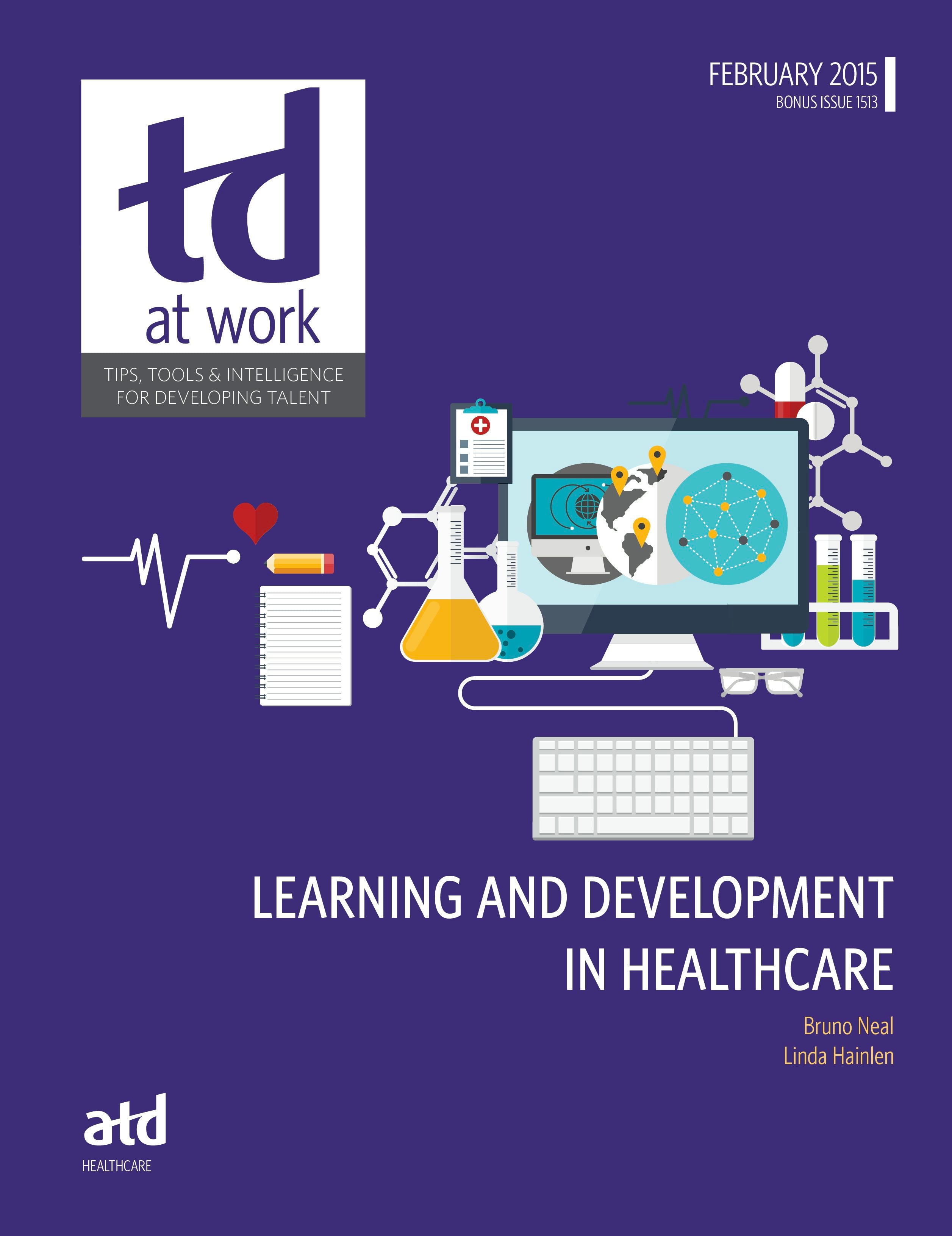 Book cover image for Learning and Development in Healthcare ISBN: 9781607282372